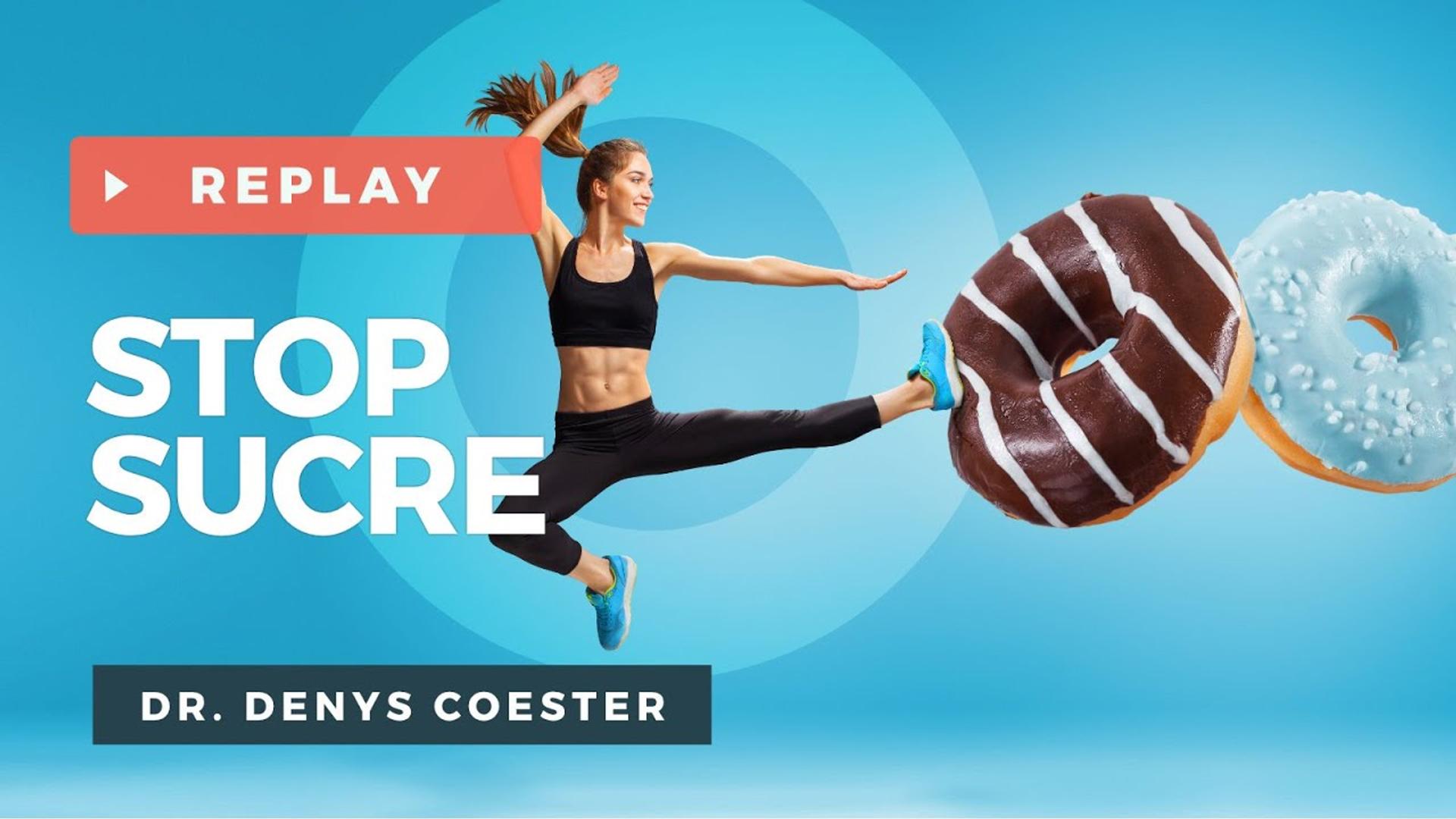 STOP SUCRE - Dr Denys COESTER