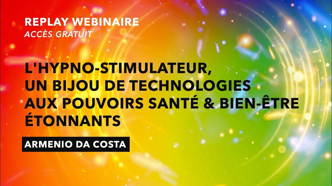 KASINA : L'hypno-stimulateur, un bijou de technologies aux pouvoirs étonnants ! Arméio DA COSTA