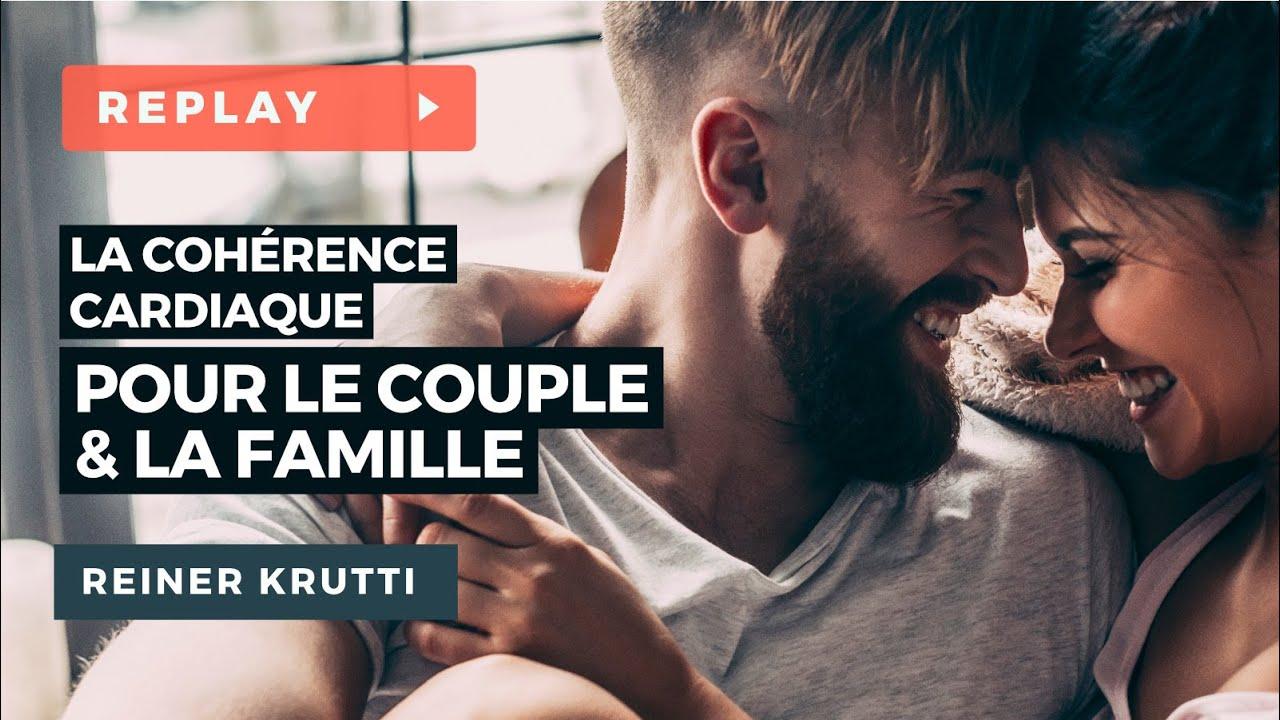La Cohérence Cardiaque pour le Couple & la Famille - Reiner KRUTTI, Sébastien TUBAU, Emma RICHARDSON