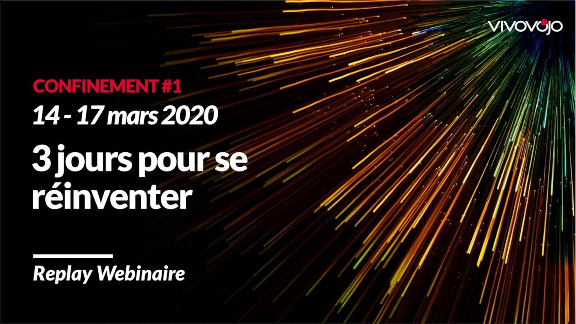 3 jours pour se réinventer - Conclusion par Thierry WATELET