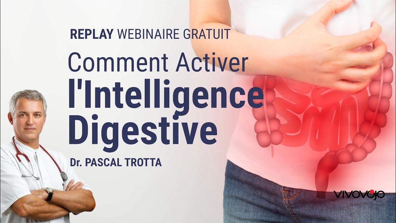 Le système digestif avec le Dr Pascal TROTTA