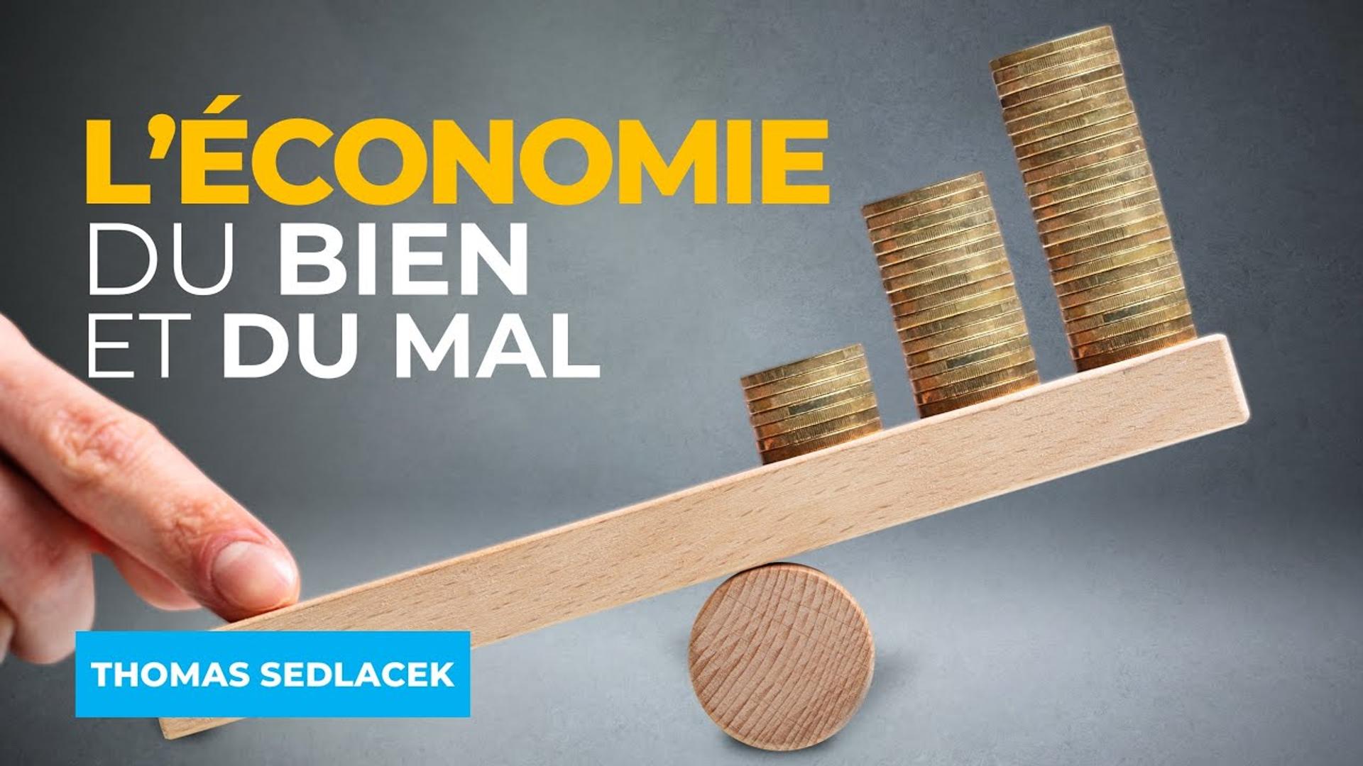 L'Économie du bien et du mal - Thomas SEDLACEK