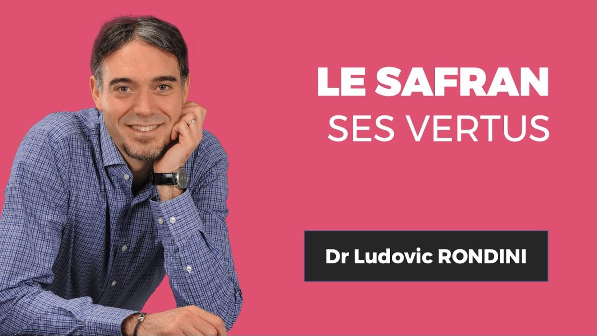 LE SAFRAN : Ses vertus - Dr. Ludovic RONDINI