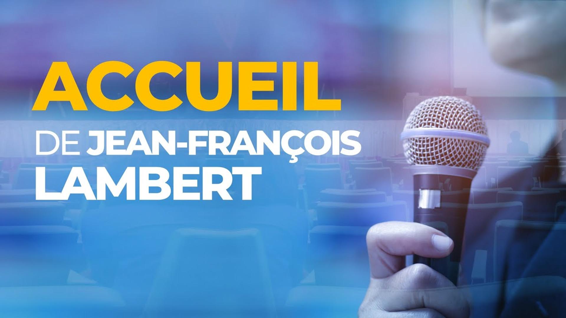 Accueil de Jean François LAMBERT