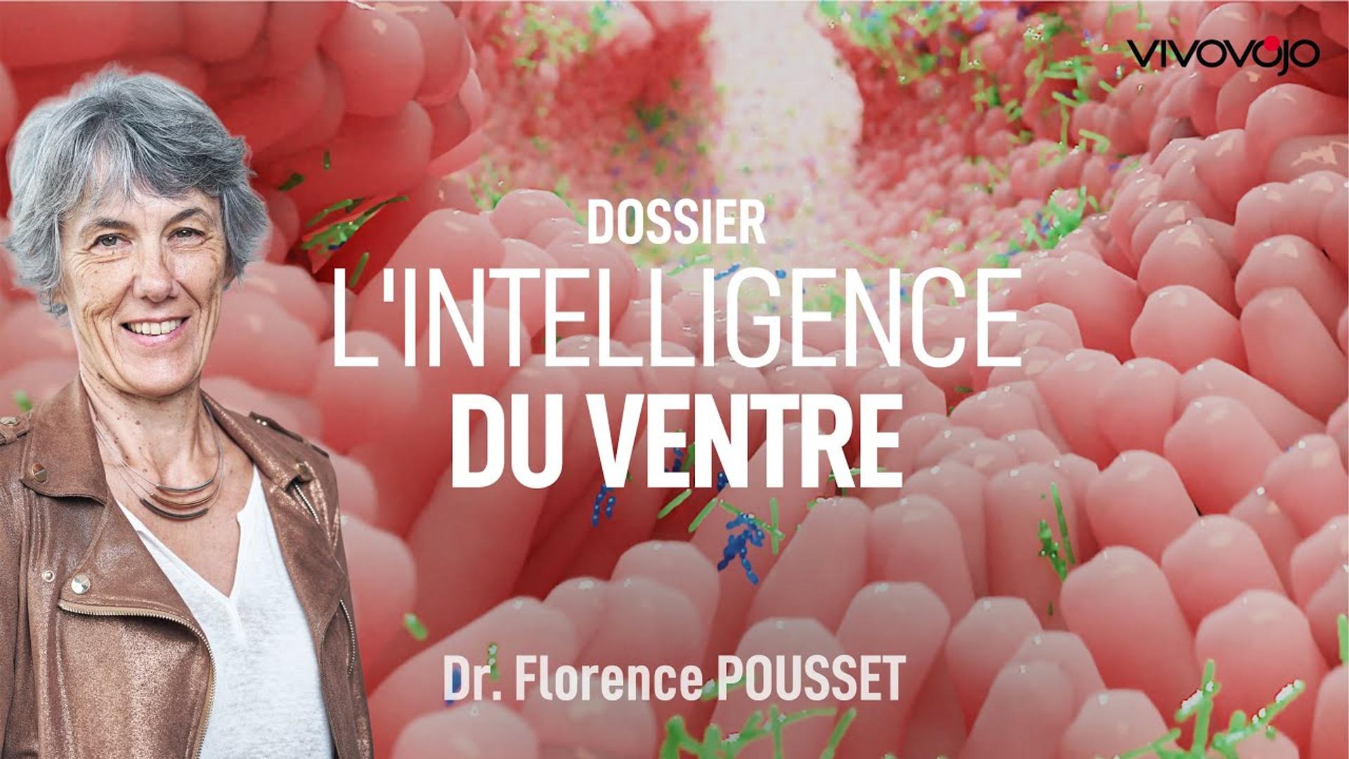 Découvrez les super pouvoirs du votre ventre ! Dr Florence POUSSET