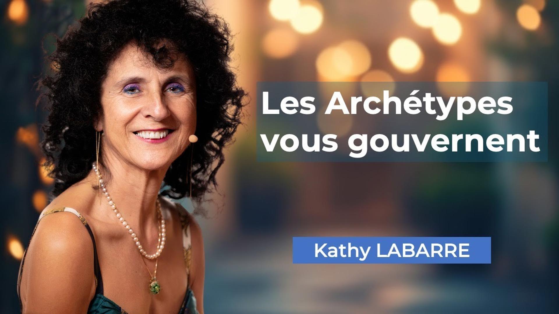 Les Archétypes vous gouvernent