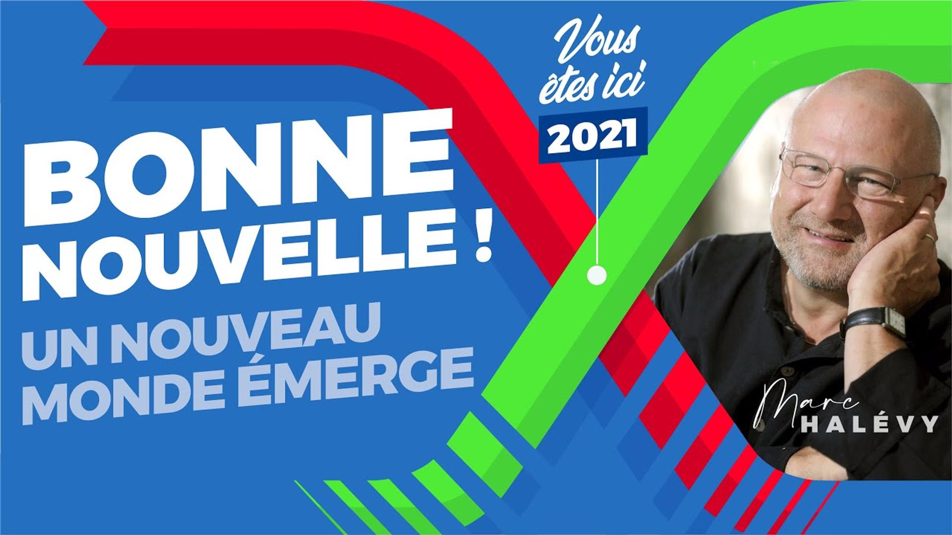 Un nouveau monde émerge ! Wébinaire #1 avec le philosophe Marc HALÉVY