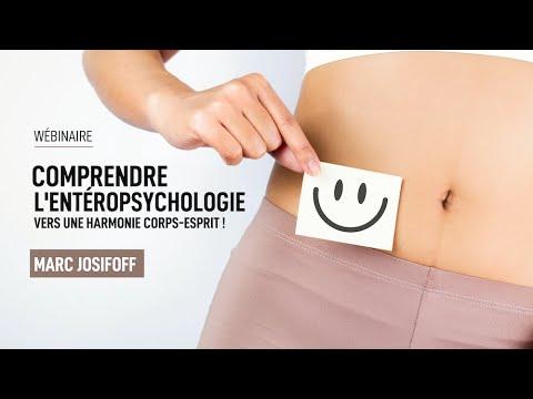 Comprendre l'Entéropsychologie : Vers une Harmonie Corps-Esprit ! Marc Josifoff