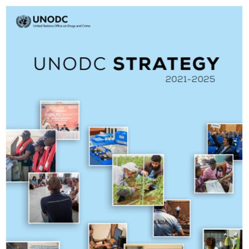 UNODC Strategy 2021–2025 - International Drug Policy Consortium (IDPC)