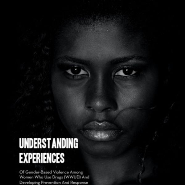 Understanding experiences of gender-based violence among women who use ...