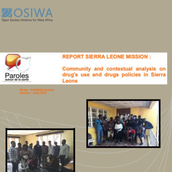 Sierra Leone mission report: Community and contextual analysis on drug