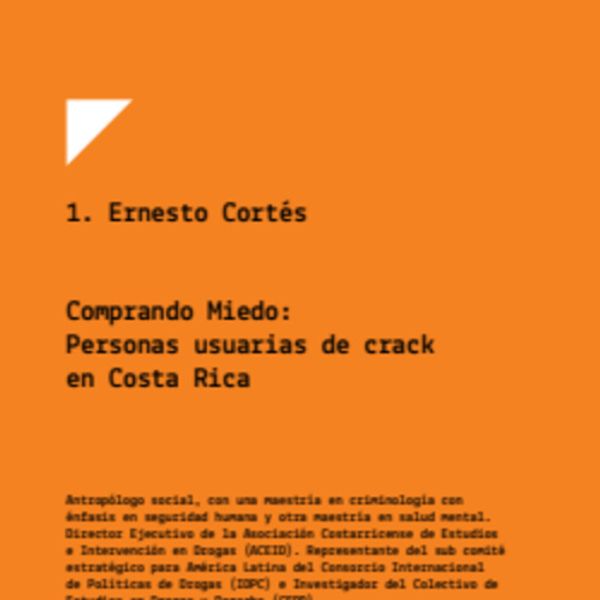 COMPRANDO MIEDO: PERSONAS USUARIAS DE CRACK EN COSTA RICA. – LANPUD