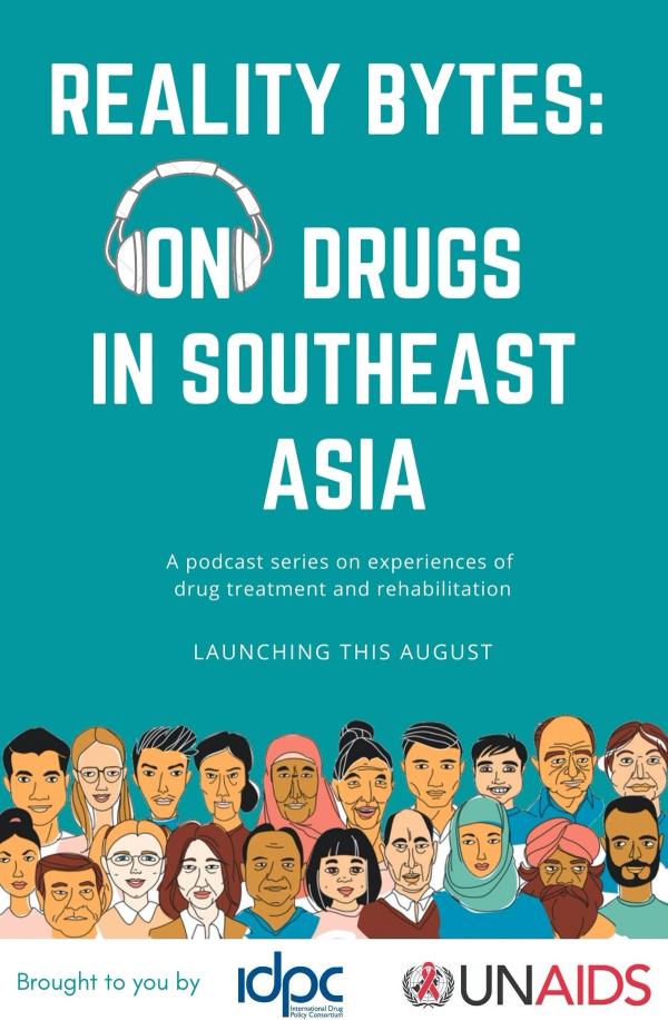 Podcast Reality Bytes On Drugs In Southeast Asia International