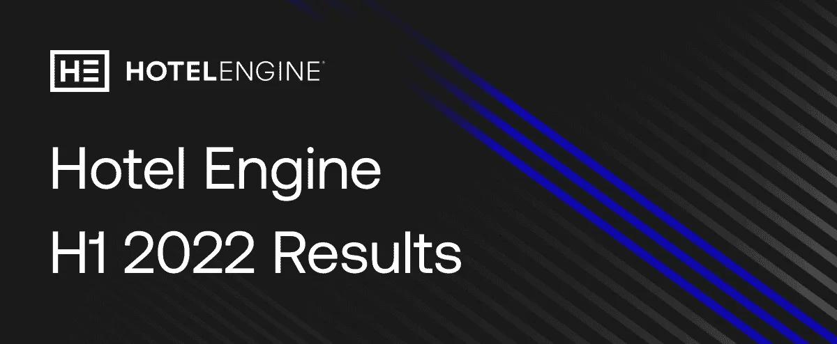 Engine More Than Doubles Bookings in First Half of 2022, Plans for Rapid International Expansion