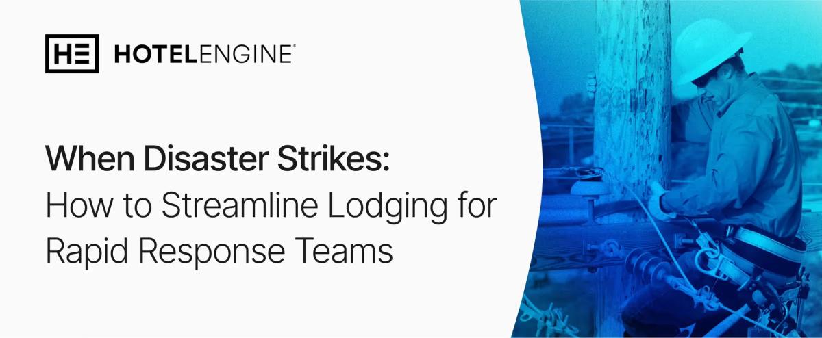 How Engine Simplifies Lodging for Disaster Relief Efforts