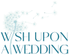Wish Upon a Wedding