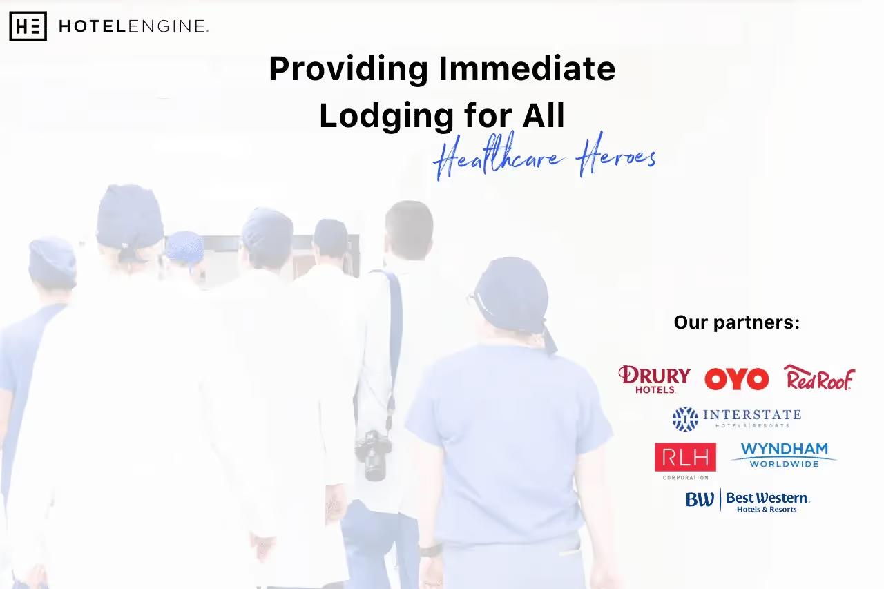 Engine Creates National Network of 22,500 Hotels to Provide Immediate Lodging Assistance for Healthcare Professionals and Support Personnel