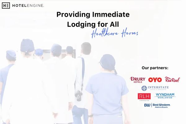 Engine Creates National Network of 22,500 Hotels to Provide Immediate Lodging Assistance for Healthcare Professionals and Support Personnel