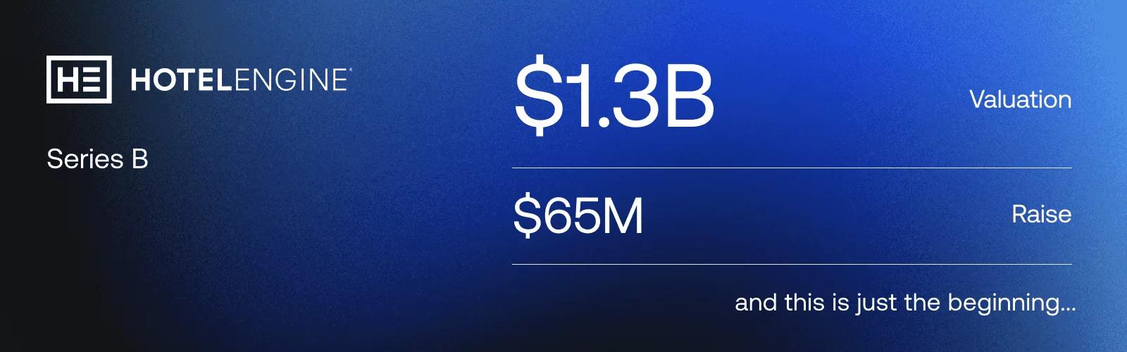 Engine Raises $65 Million at  $1.3 Billion Valuation to Grow Customer Base and Lodging Partnerships