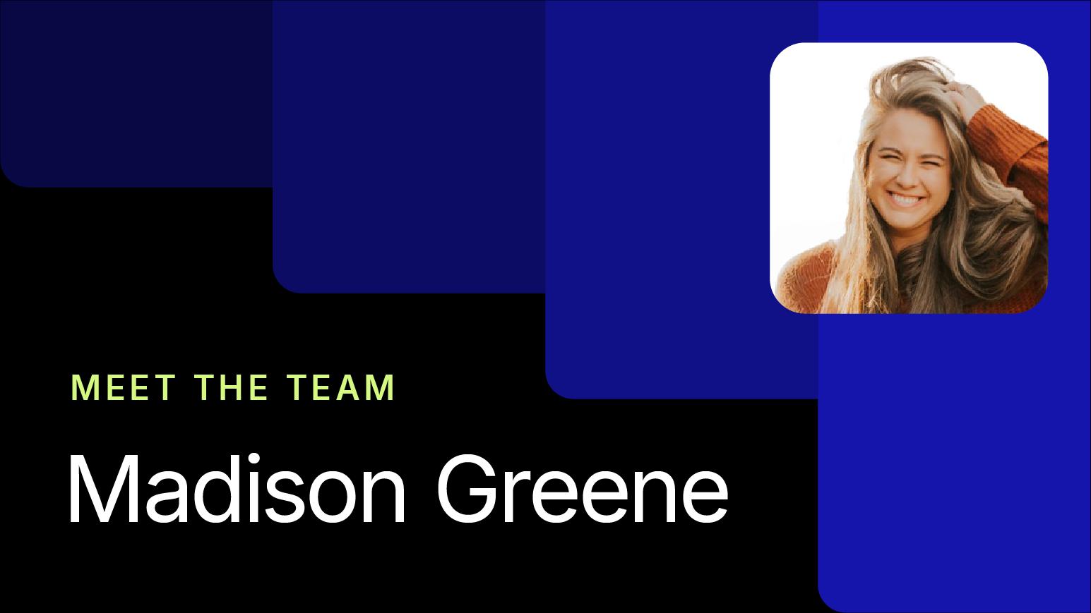 Meet the Team: Madison Greene, National Account Manager Team Lead