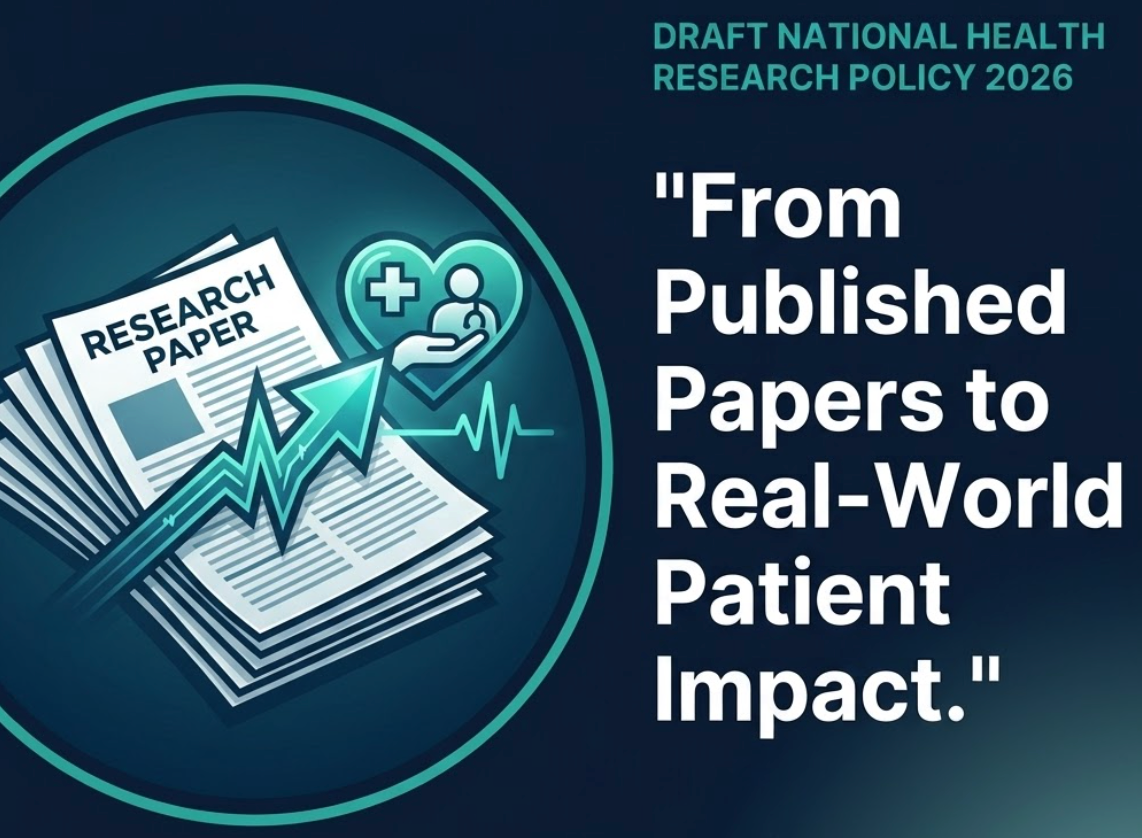 National Health Research Policy 2026: Why India is Moving From "Papers Published" to Real Patient Impact