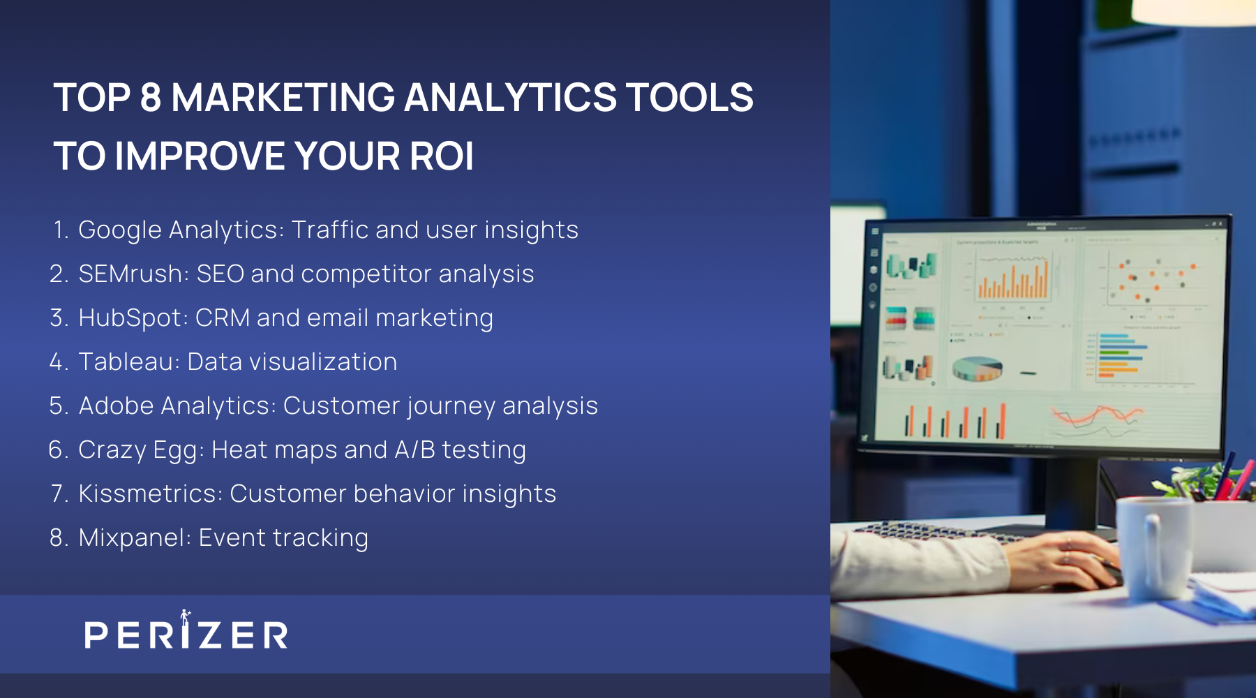 Top 8 Marketing Analytics Tools to Improve Your ROI