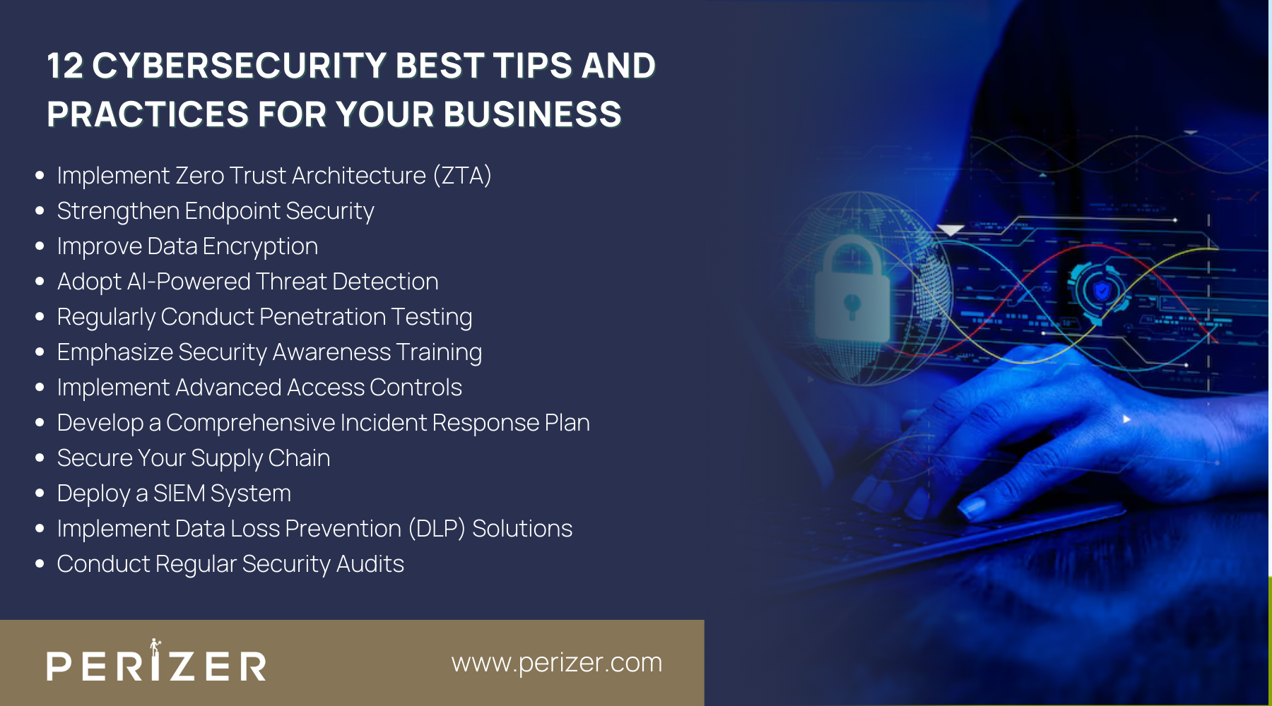 12 Cybersecurity Best Tips and Practices for Your Business