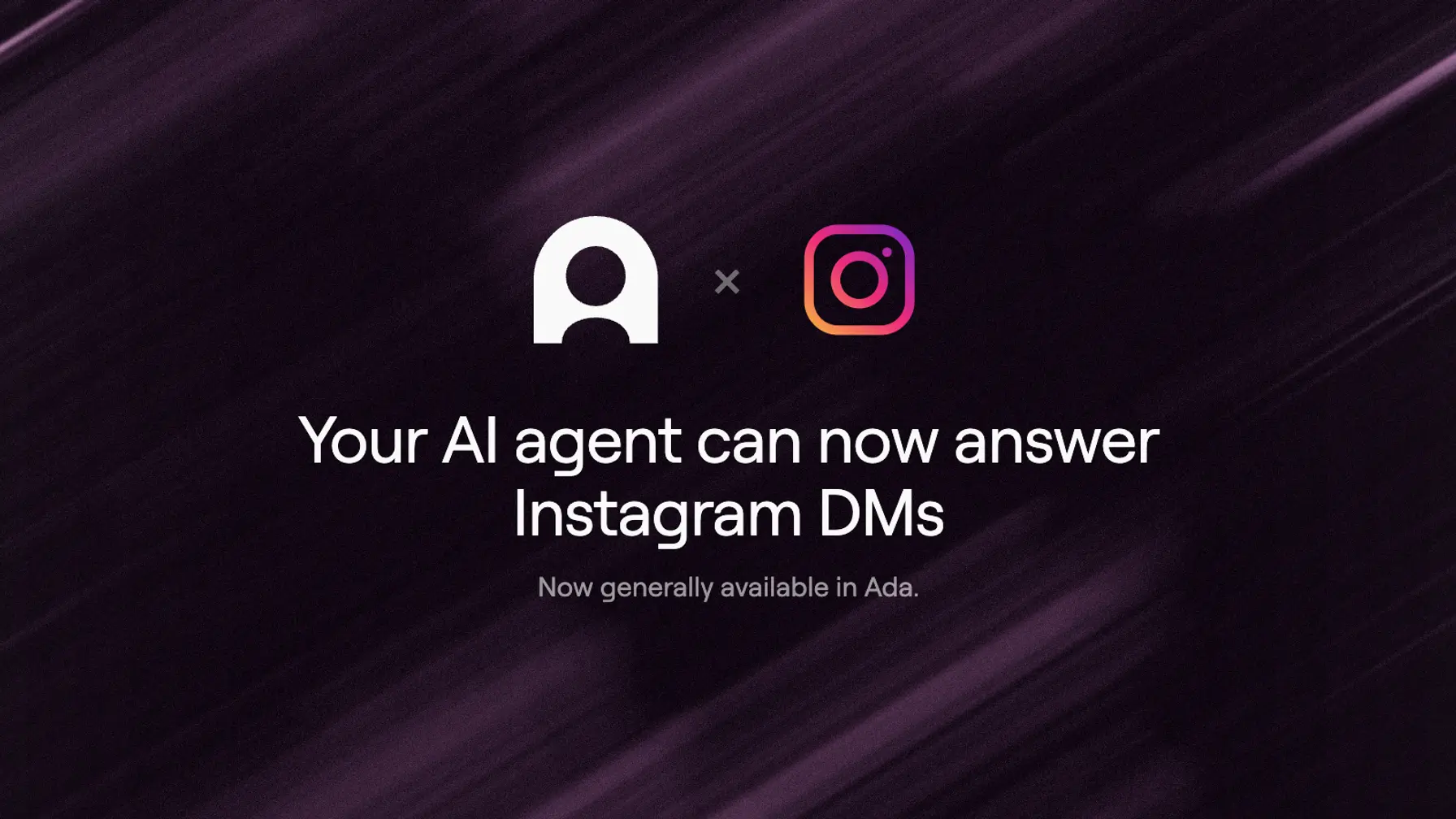 Your customers are in your Instagram DMs. Now your AI agent is too