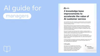 4 knowledge base improvements to accelerate the value of AI customer service