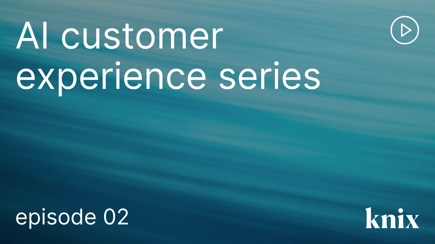 ACX Episode 2: Building high-impact AI customer service teams