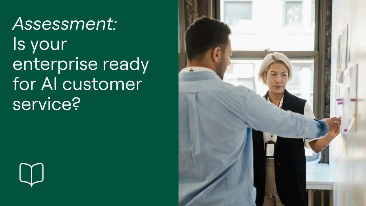 Assessment: Is your enterprise ready for AI customer service?