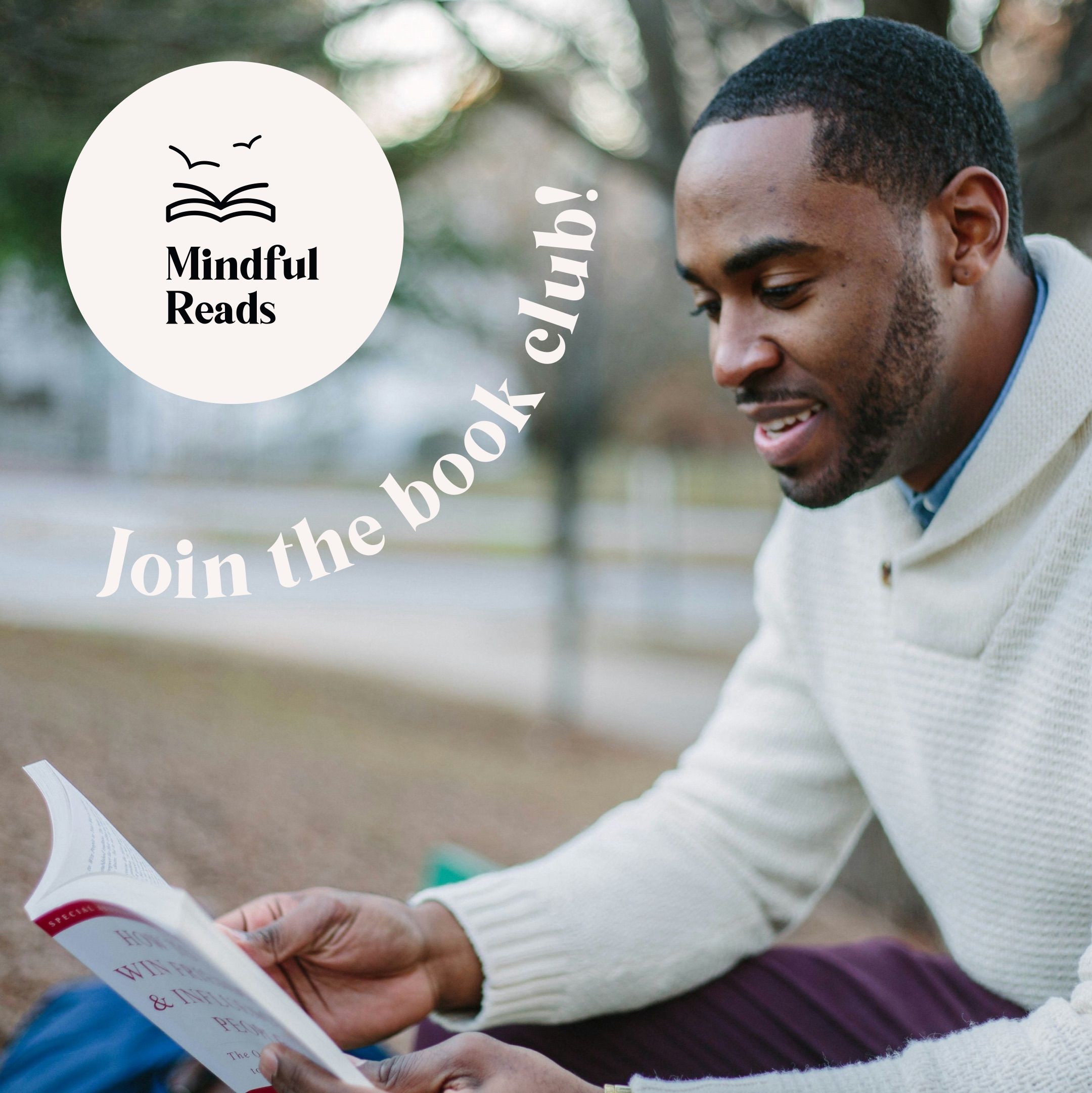 Man reading a book in a park with the slogan "Join the book club!"