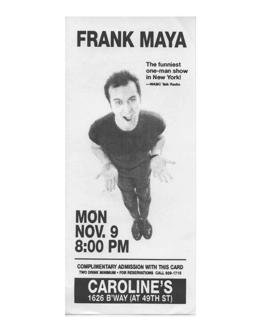 A poster for a Frank Maya show.