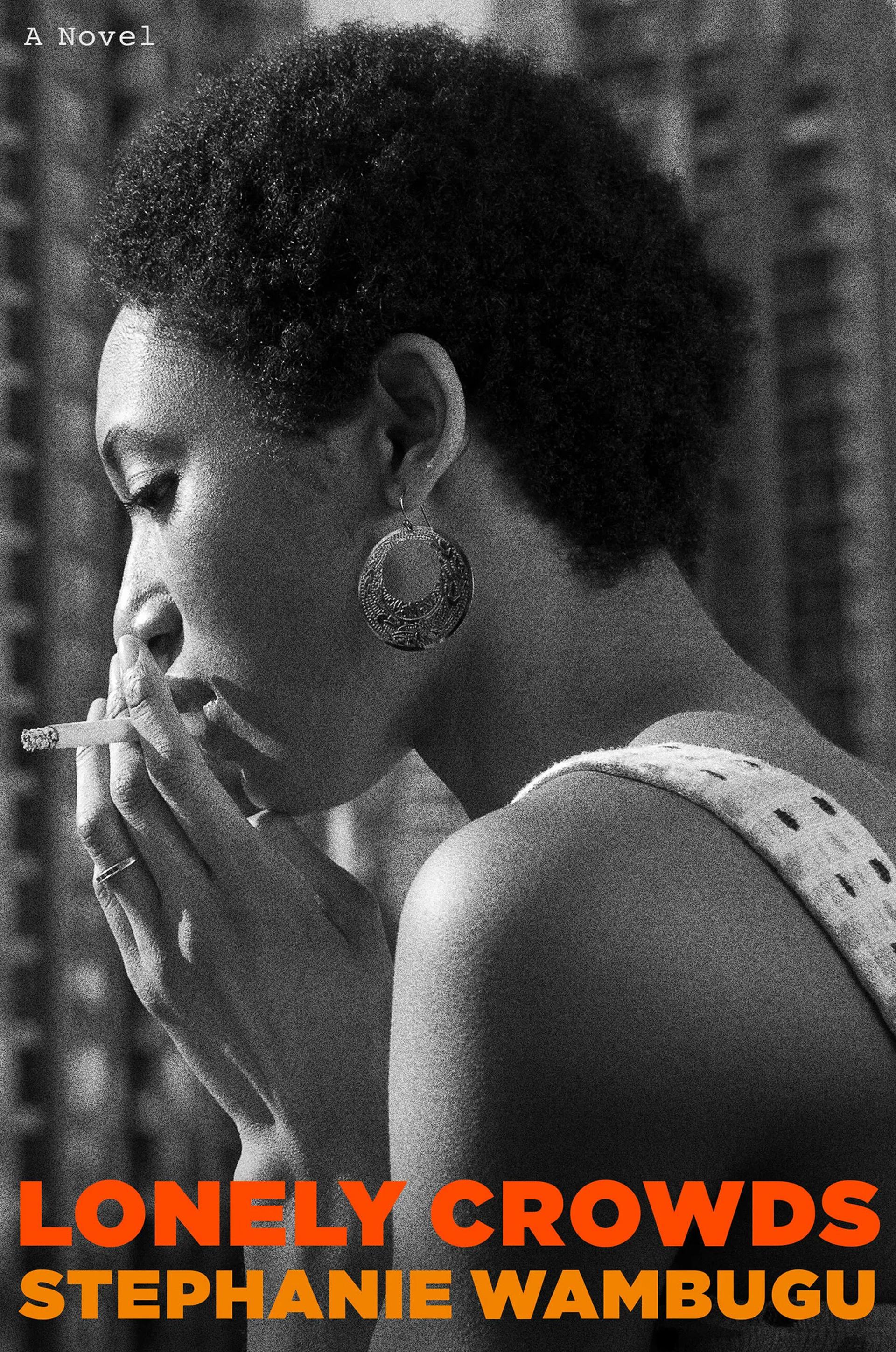 A black-and-white photograph of a woman in silhouette smoking a cigarette, with the words "Lonely Crowds Stephanie Wambugu" in orange text.