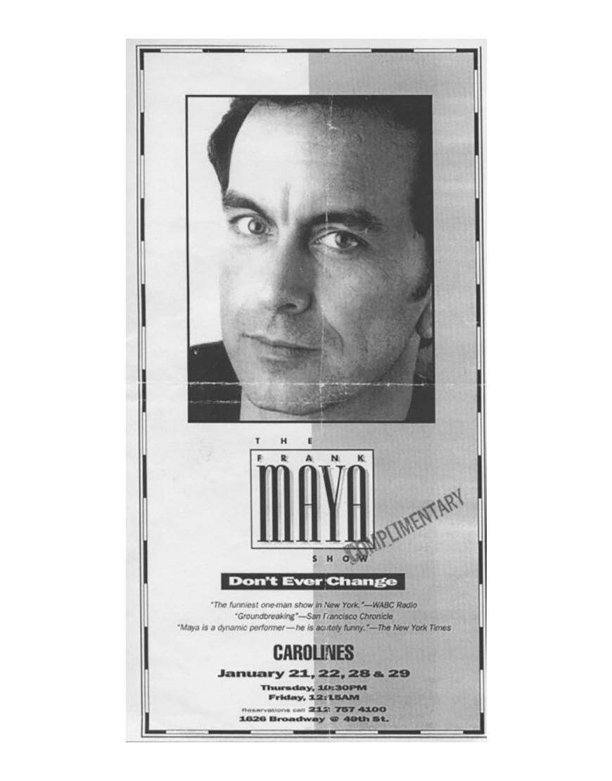 A poster for a Frank Maya show.