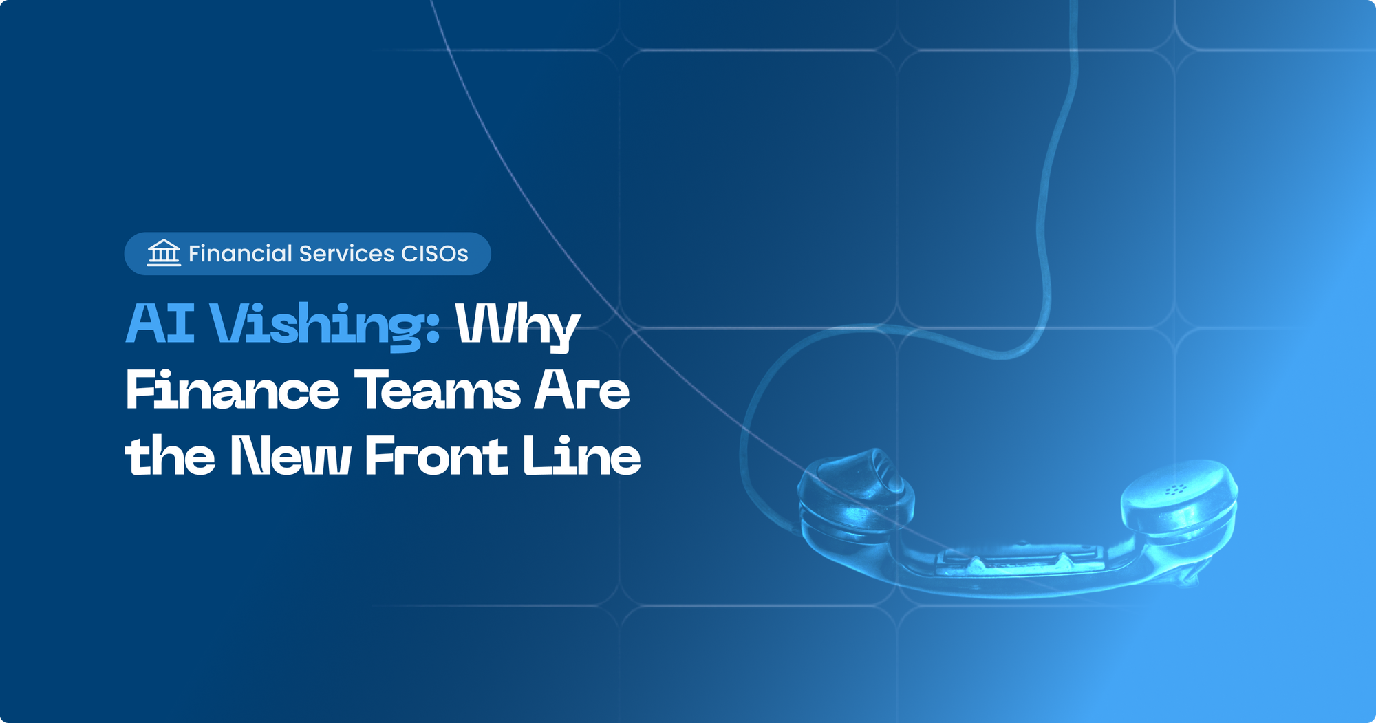 Deepfake Fraud in Financial Services