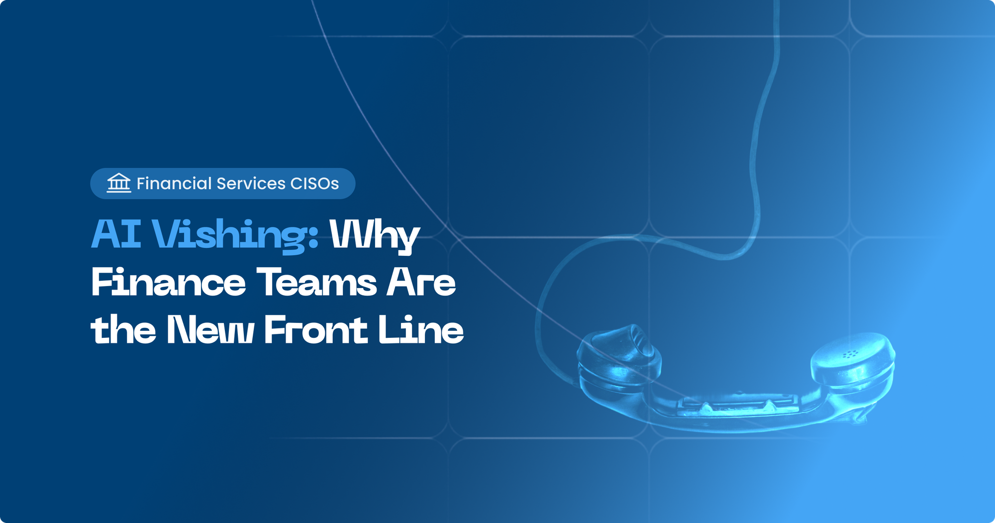 Deepfake Fraud in Financial Services