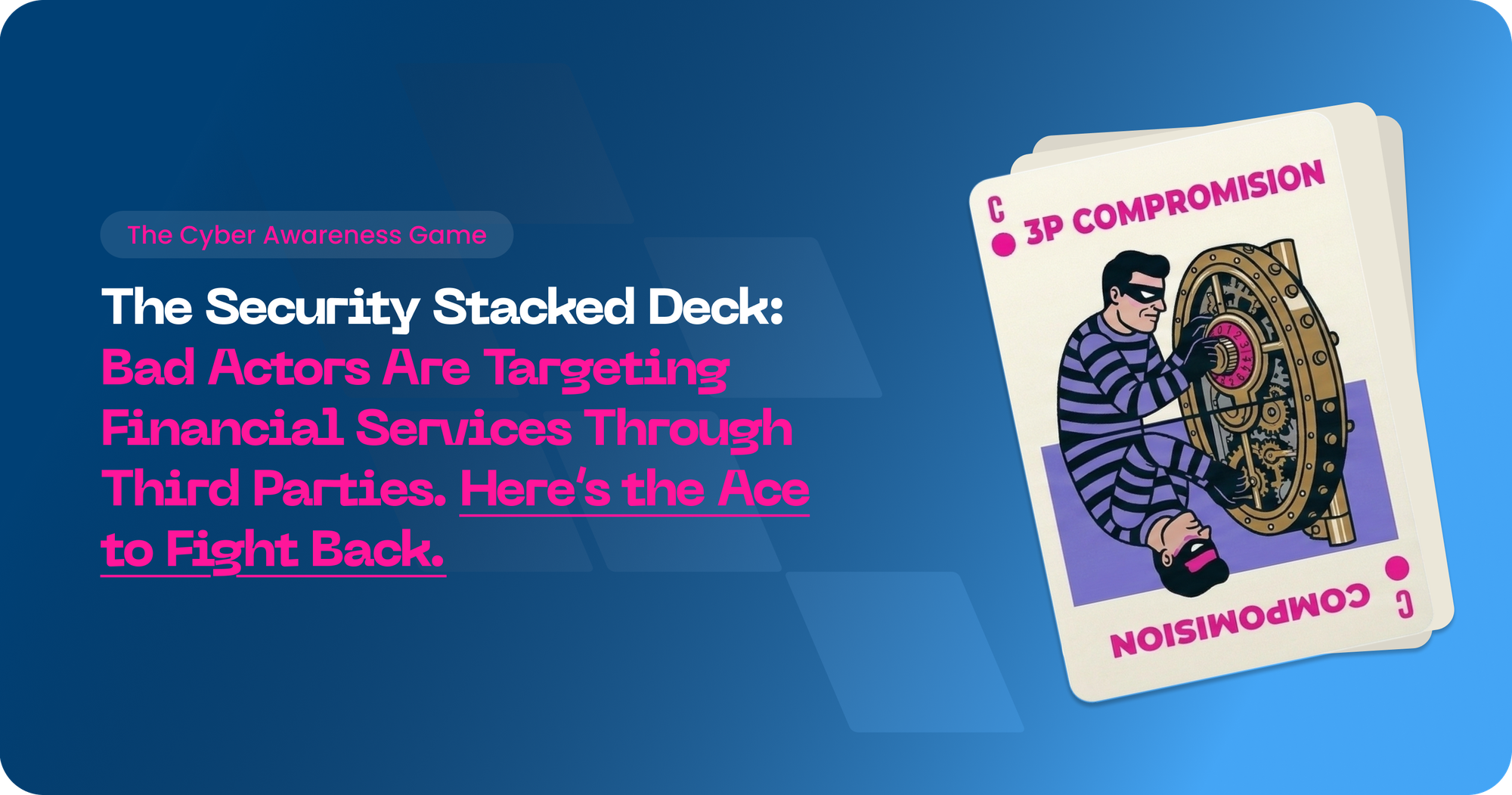 3P Compromision in Financial Services