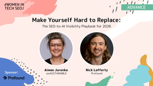 Make Yourself Hard to Replace: The SEO to AI Visibility Playbook for 2026
