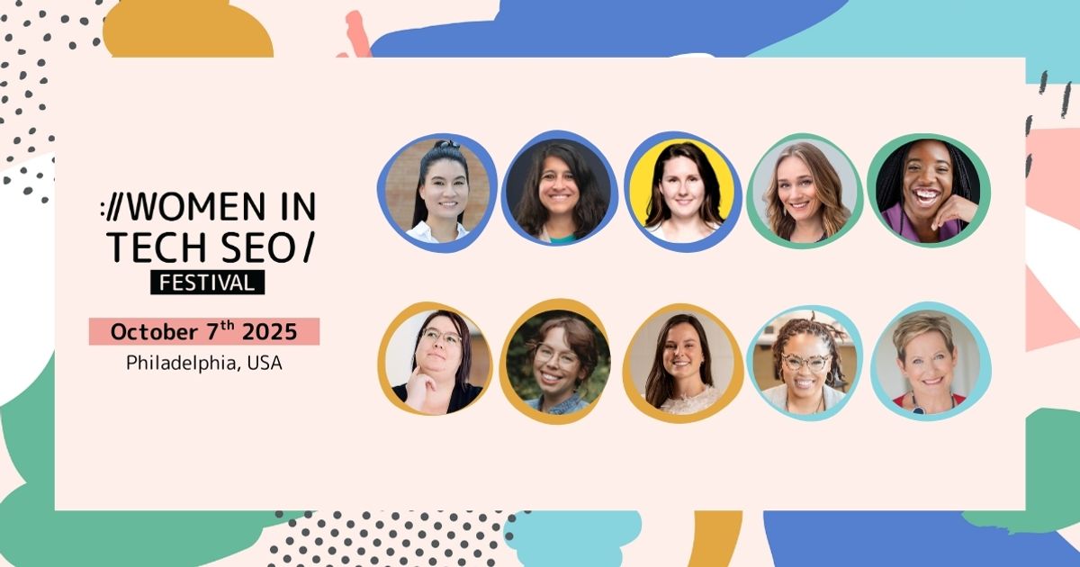 WTSFest Philadelphia 2025 | Women in Tech SEO
