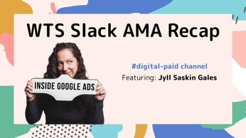 Ask Me Anything on Google Ads with Jyll Saskin Gales | Women in Tech SEO