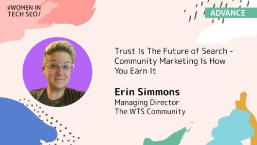 Trust Is The Future of Search | Women in Tech SEO