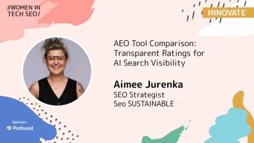 AEO Tool Comparison | Women in Tech SEO