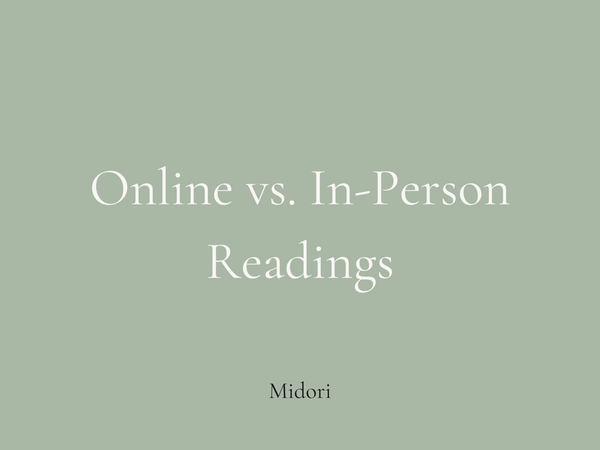 Online vs in person psychic readings which is better