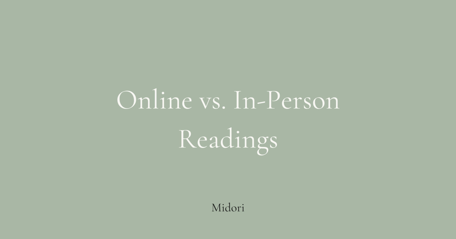 Online vs in person psychic readings which is better