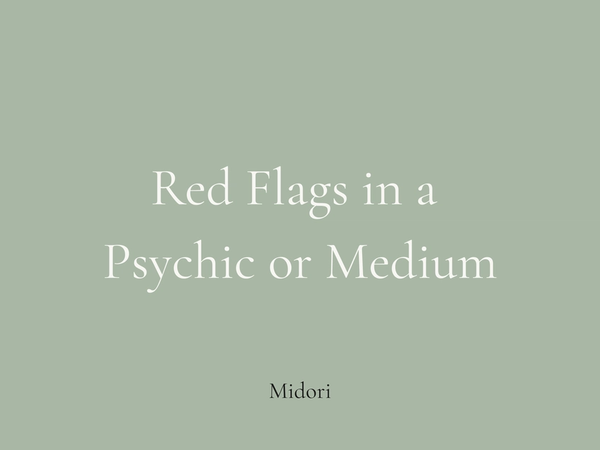 Red flags to watch for when booking a psychic or medium
