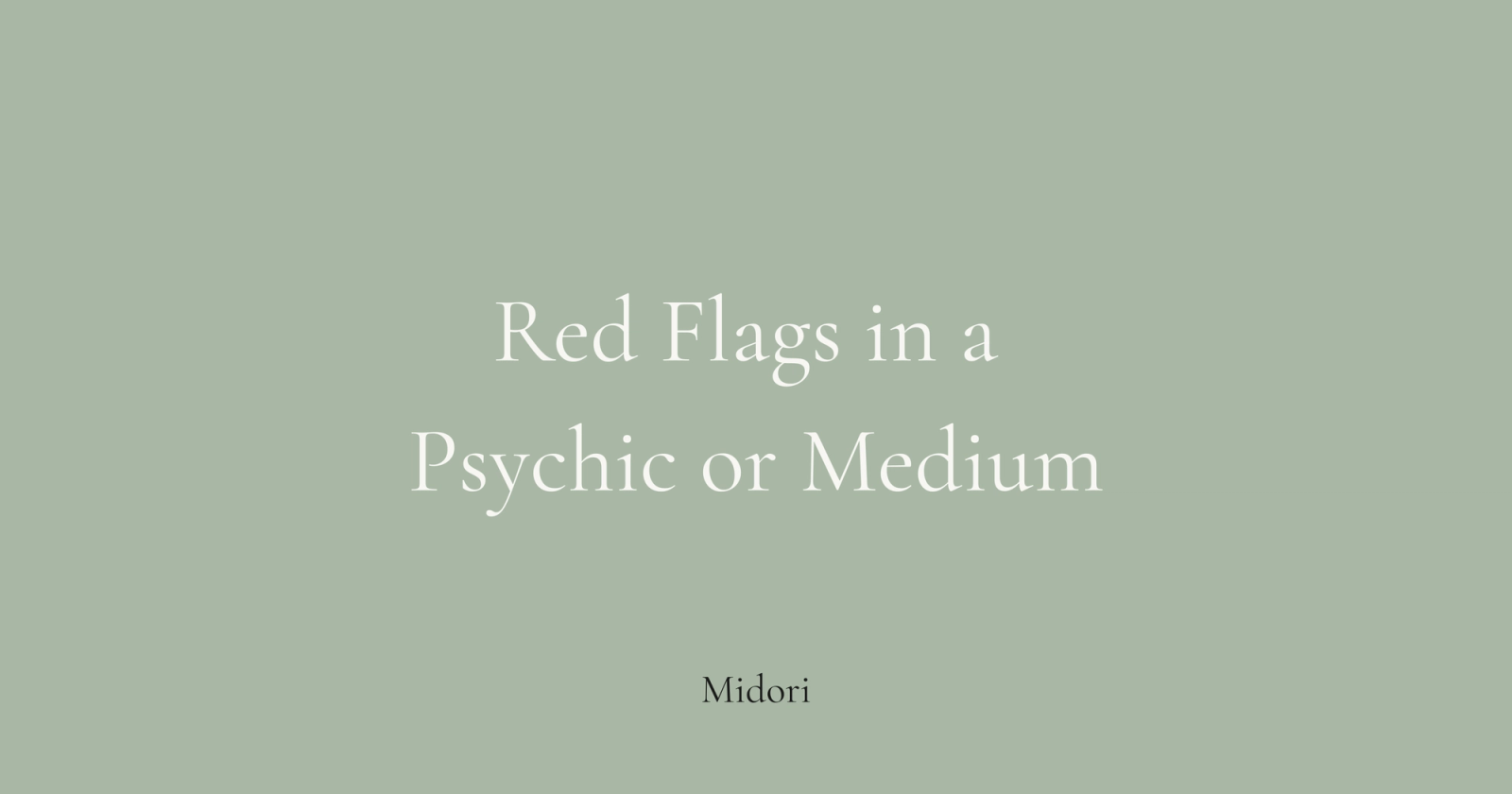 Red flags to watch for when booking a psychic or medium