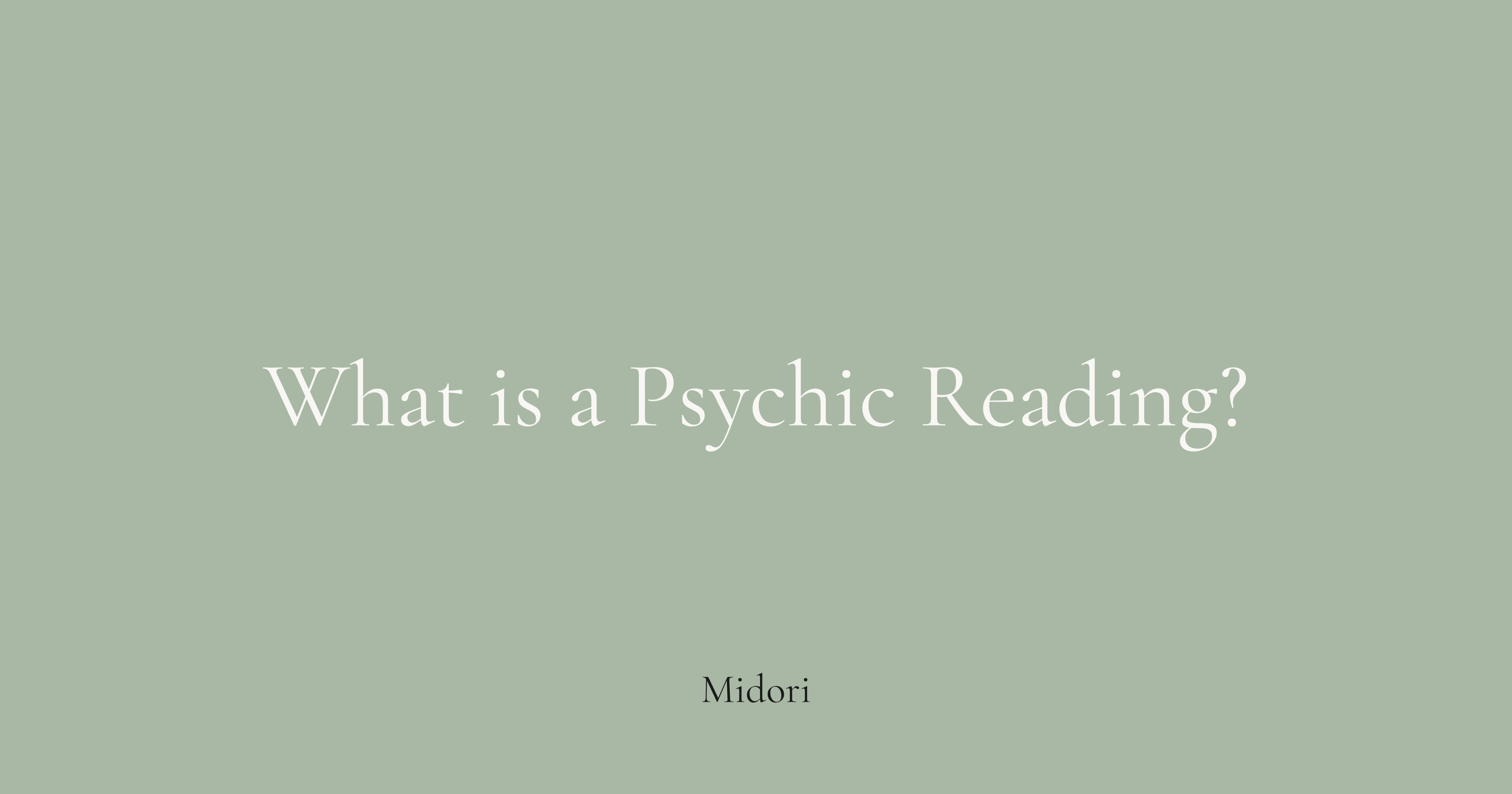 What is a psychic reading