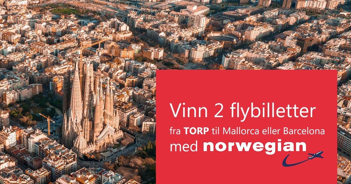 Vinn 2 flybilletter fra Torp til Mallorca eller Barcelona med Norwegian