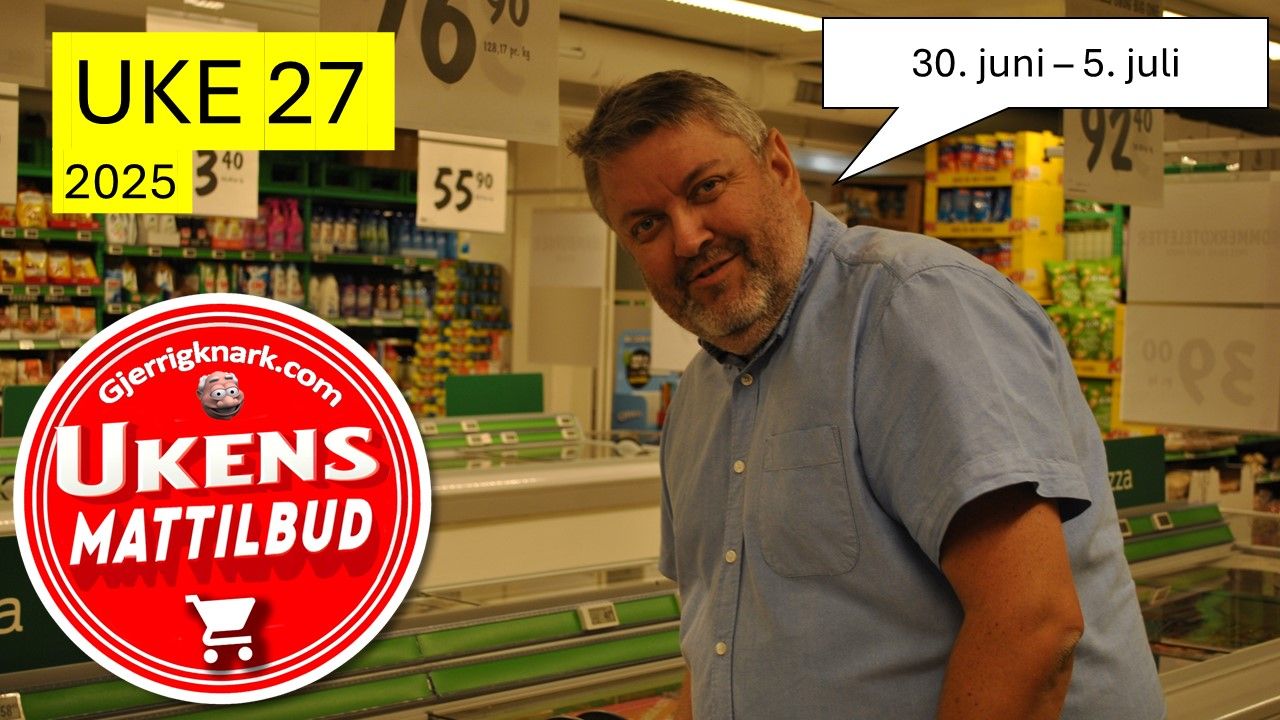 Ukas beste tilbud fra mat- og dagligvarekjedene | UKE 27